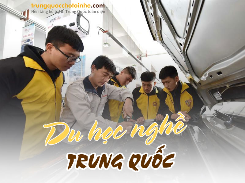 Du học nghề Trung Quốc