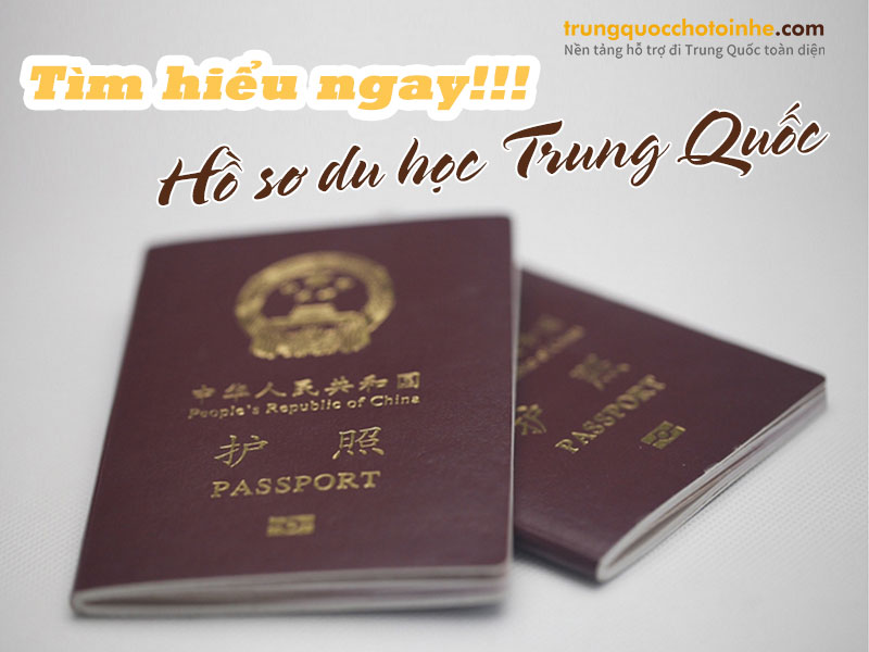 Hồ sơ du học Trung Quốc cần những gì?